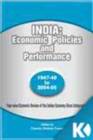 India: Economic Policies and Performance - 1947-48 to 2004-05
