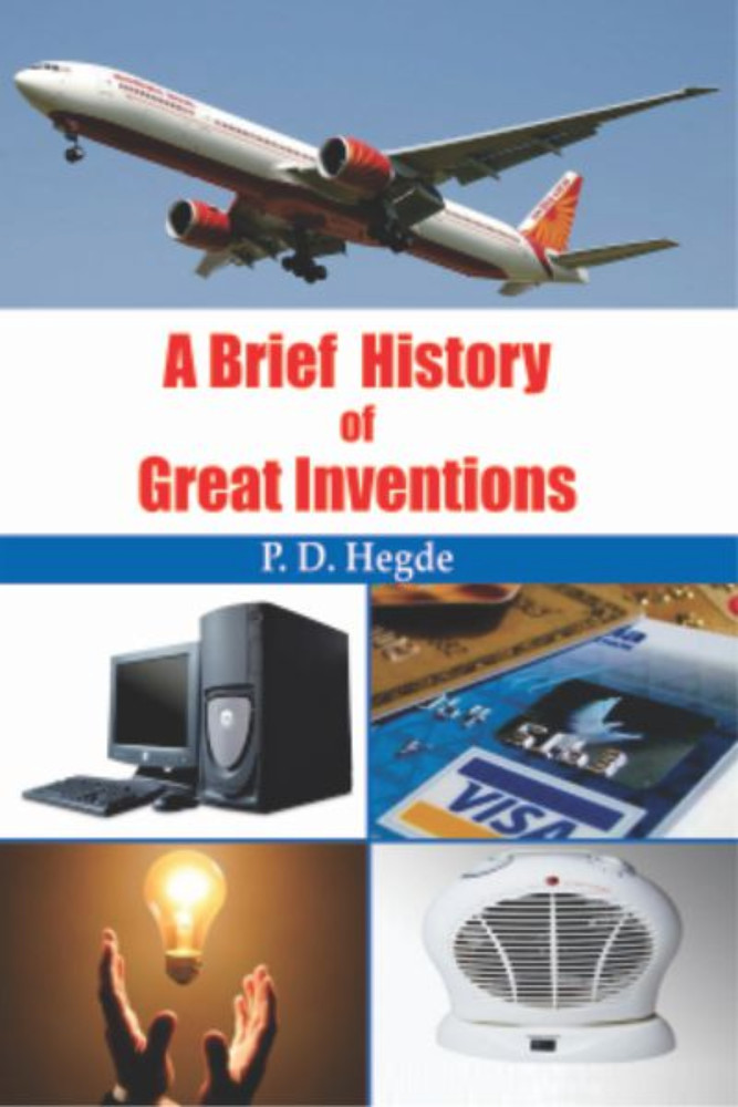 A Brief History of Great Inventions